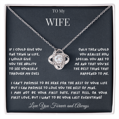 To My Wife IF I could Give you only One Thing