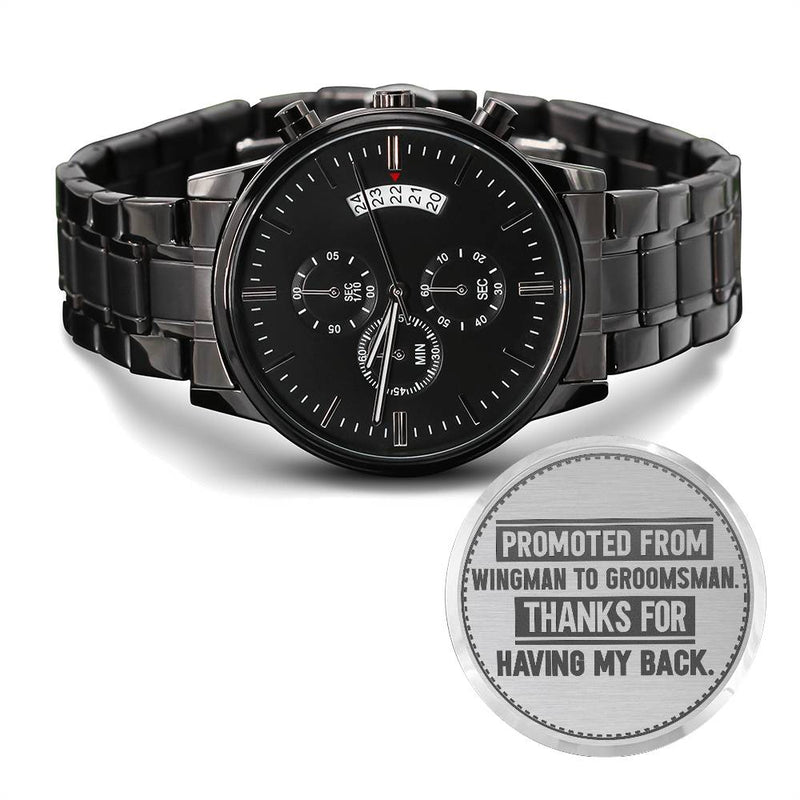 Groomsman Promoted From Wingman to Groomsman – Men's Watch - Baker's General Store