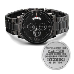 Groomsman You've Always Had My Back – Men's Watch - Baker's General Store