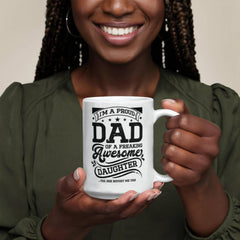 I'm a Proud Dad – Ceramic Mug - Baker's General Store
