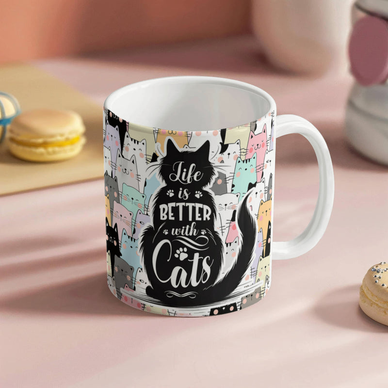 Life Is Better With Cats – Ceramic Mug - Baker's General Store