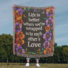Life is Better With You - Heirloom Blanket - Baker's General Store