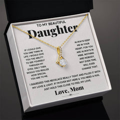 My Daughter My Everything - Alluring Beauty Necklace - Baker's General Store