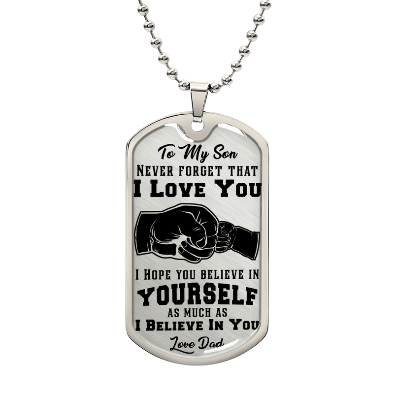 Never Forget I Love You - Dog Tag Necklace - Baker's General Store