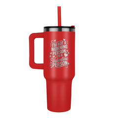 Not A Morning Person - Tumbler - Baker's General Store
