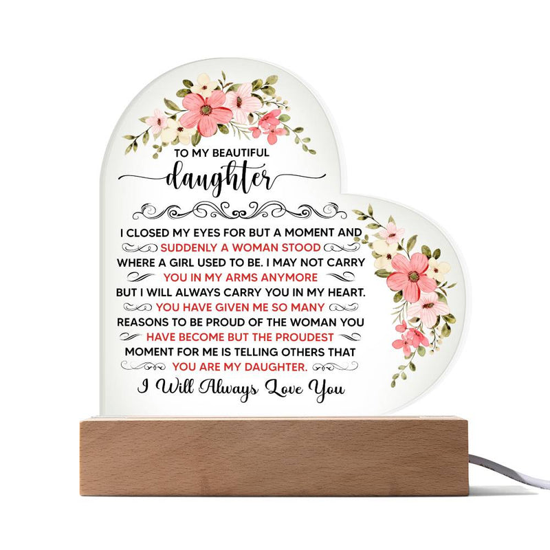 To My Beautiful Daughter – Acrylic Heart Plaque - Baker's General Store