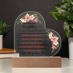 To My Beautiful Daughter – Acrylic Heart Plaque - Baker's General Store