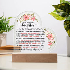 To My Beautiful Daughter – Acrylic Heart Plaque - Baker's General Store