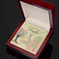 To My Beautiful Daughter - Alluring Beauty Necklace - Baker's General Store
