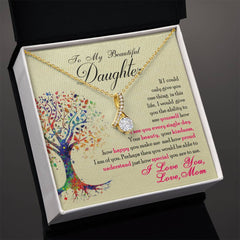 To My Beautiful Daughter - Alluring Beauty Necklace - Baker's General Store
