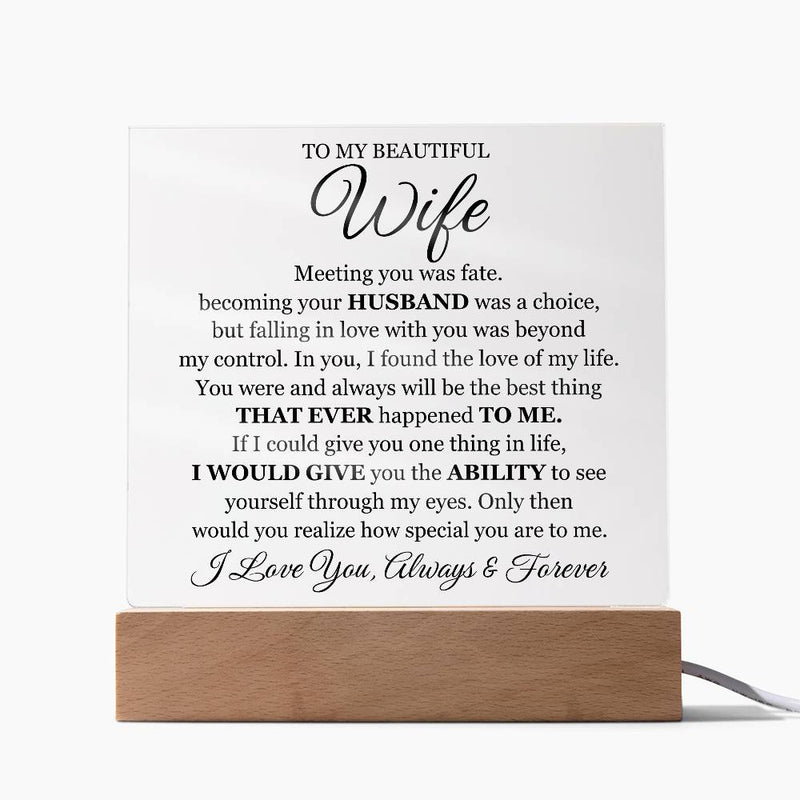 To My Beautiful Wife (Printed) – Acrylic Square - Baker's General Store