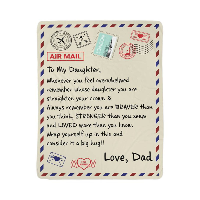 To My Daughter Braver (From Dad) – Sherpa Fleece Blanket - Baker's General Store