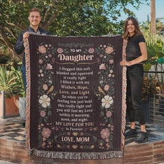 To My Daughter - Heirloom Blanket - Baker's General Store