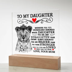 To My Daughter Lion Crown – Acrylic Square - Baker's General Store