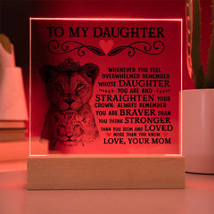 To My Daughter Lion Crown – Acrylic Square - Baker's General Store