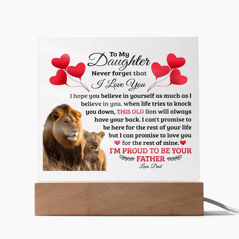 To My Daughter Old Lion – Acrylic Square - Baker's General Store