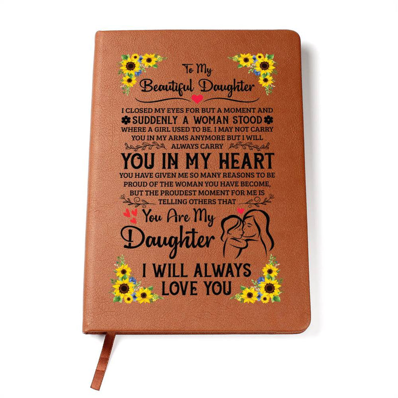 To My Daughter Proud – Leather Journal - Baker's General Store