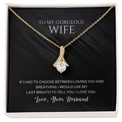 To My Gorgeous Wife - Baker's General Store