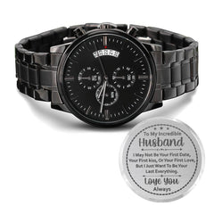 To My Husband Your Last Everything (Charcoal Black) – Men's Watch - Baker's General Store