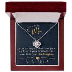 To My Last Everything - Love Knot Necklace - Baker's General Store