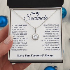 To My Soulmate - Eternal Hope Necklace - Baker's General Store