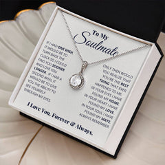 To My Soulmate - Eternal Hope Necklace - Baker's General Store