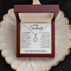To My Soulmate - Eternal Hope Necklace - Baker's General Store