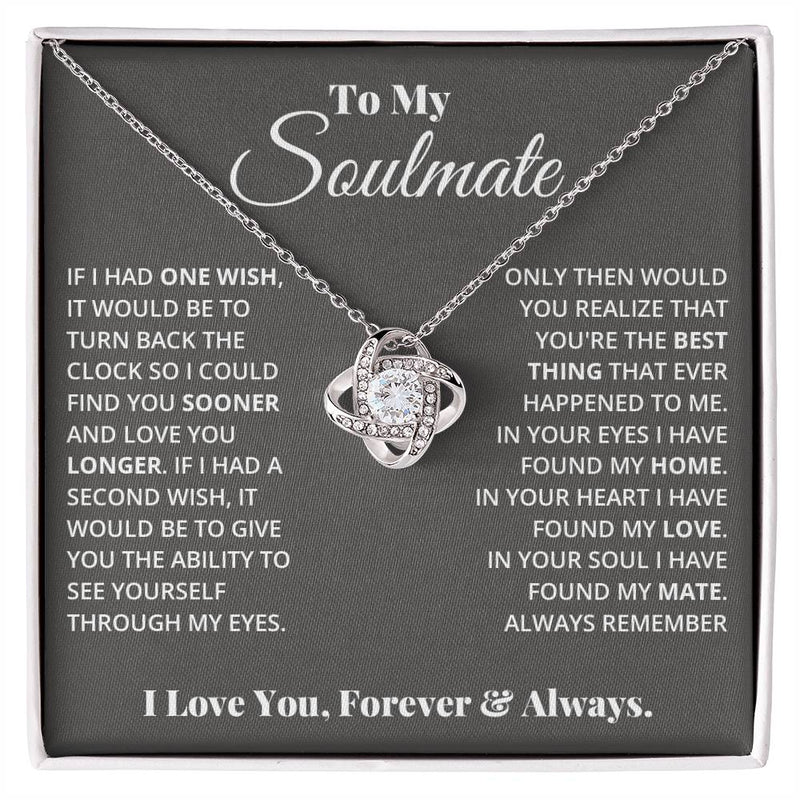 To My Soulmate - Love Knot Necklace - Baker's General Store