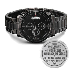 To My Soulmate Turn Back the Clock (Charcoal Black) – Men's Watch - Baker's General Store