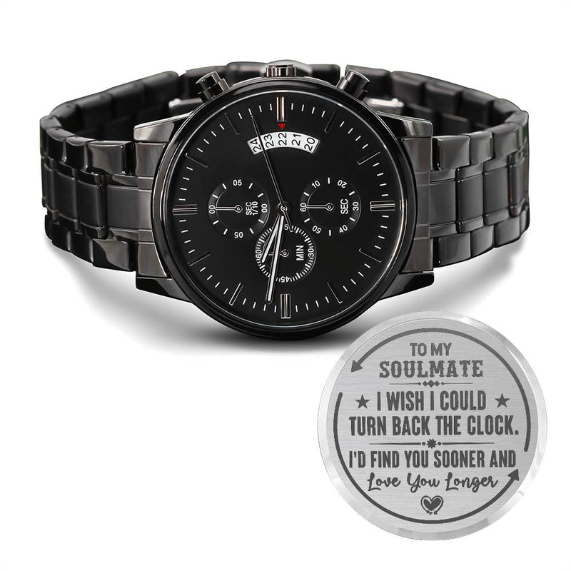 To My Soulmate Turn Back the Clock (Charcoal Black) – Men's Watch - Baker's General Store