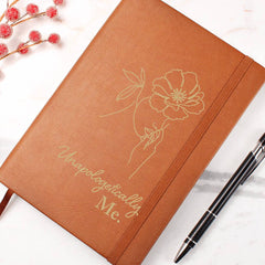 Unapologetically Me - Leather Journal - Baker's General Store