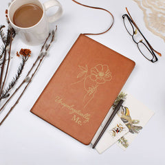 Unapologetically Me - Leather Journal - Baker's General Store