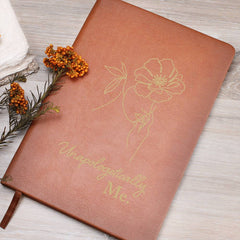 Unapologetically Me - Leather Journal - Baker's General Store